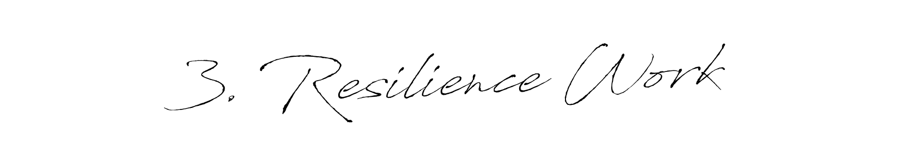 How to make 3. Resilience Work name signature. Use Antro_Vectra style for creating short signs online. This is the latest handwritten sign. 3. Resilience Work signature style 6 images and pictures png