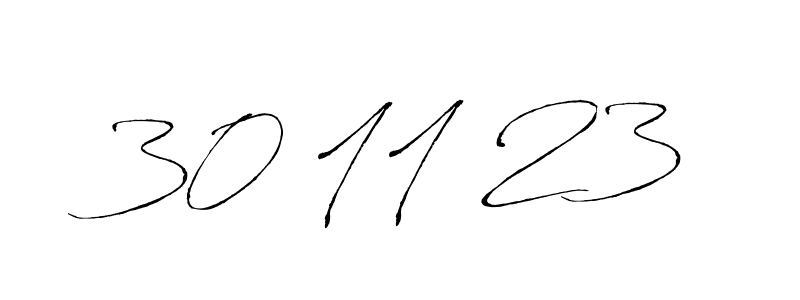 Create a beautiful signature design for name 30 11 23. With this signature (Antro_Vectra) fonts, you can make a handwritten signature for free. 30 11 23 signature style 6 images and pictures png