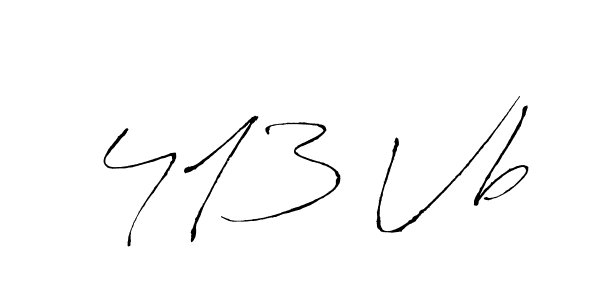 Use a signature maker to create a handwritten signature online. With this signature software, you can design (Antro_Vectra) your own signature for name 413 Vb. 413 Vb signature style 6 images and pictures png