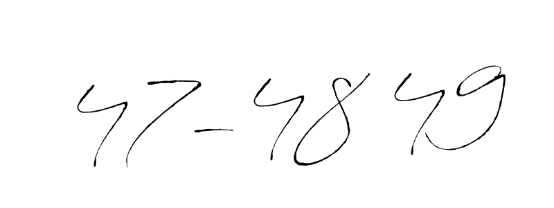 Use a signature maker to create a handwritten signature online. With this signature software, you can design (Antro_Vectra) your own signature for name 47-48 49. 47-48 49 signature style 6 images and pictures png