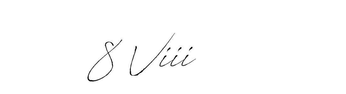 8 Viii      stylish signature style. Best Handwritten Sign (Antro_Vectra) for my name. Handwritten Signature Collection Ideas for my name 8 Viii     . 8 Viii      signature style 6 images and pictures png