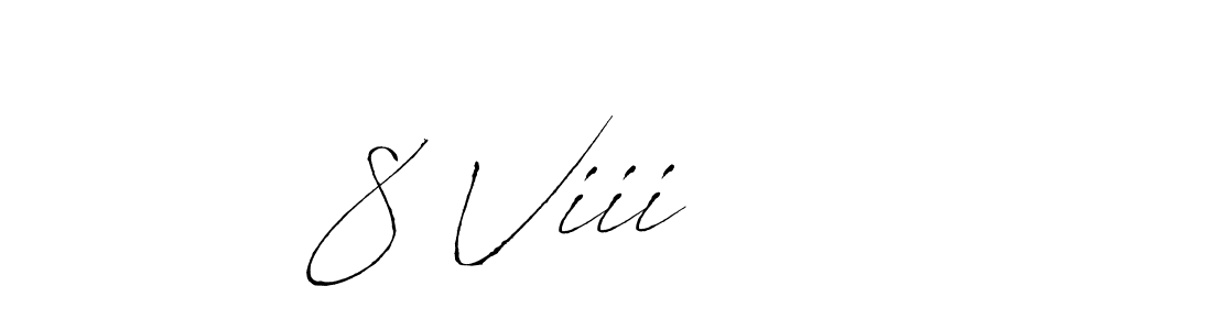 Use a signature maker to create a handwritten signature online. With this signature software, you can design (Antro_Vectra) your own signature for name 8 Viii     . 8 Viii      signature style 6 images and pictures png