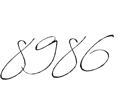 Use a signature maker to create a handwritten signature online. With this signature software, you can design (Antro_Vectra) your own signature for name 8986. 8986 signature style 6 images and pictures png