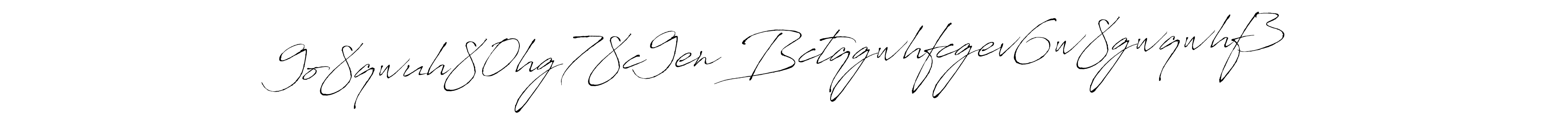 Design your own signature with our free online signature maker. With this signature software, you can create a handwritten (Antro_Vectra) signature for name 9o8qwuh80hg78c9en Bctqgwhfcgev6w8gwqwhf3. 9o8qwuh80hg78c9en Bctqgwhfcgev6w8gwqwhf3 signature style 6 images and pictures png