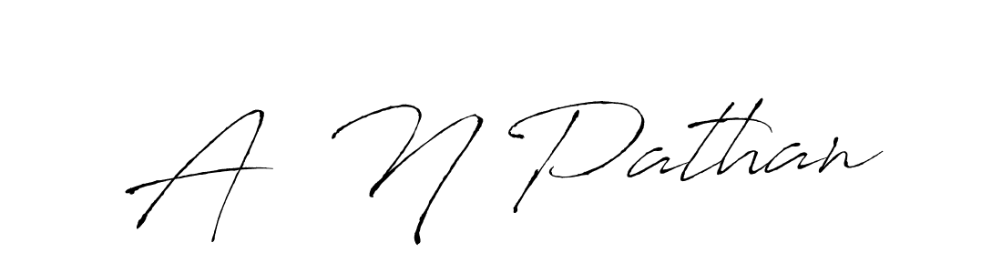 It looks lik you need a new signature style for name A  N Pathan. Design unique handwritten (Antro_Vectra) signature with our free signature maker in just a few clicks. A  N Pathan signature style 6 images and pictures png
