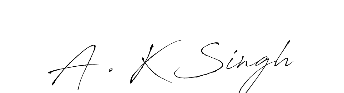 Make a beautiful signature design for name A . K Singh. With this signature (Antro_Vectra) style, you can create a handwritten signature for free. A . K Singh signature style 6 images and pictures png