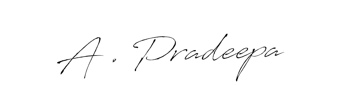 Also You can easily find your signature by using the search form. We will create A . Pradeepa name handwritten signature images for you free of cost using Antro_Vectra sign style. A . Pradeepa signature style 6 images and pictures png