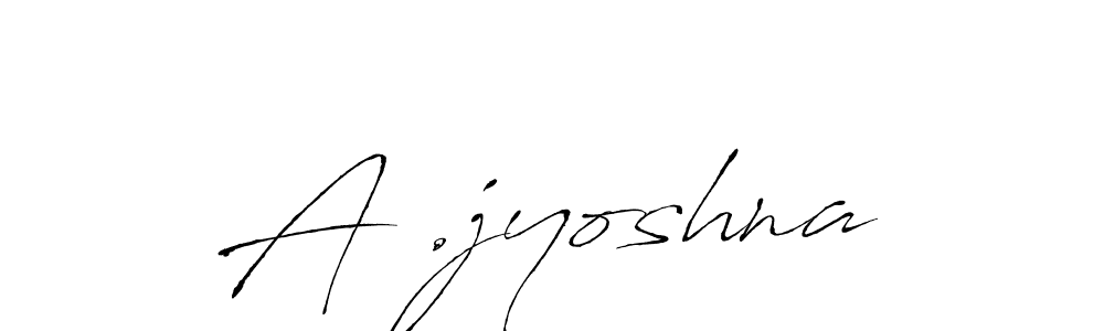 The best way (Antro_Vectra) to make a short signature is to pick only two or three words in your name. The name A .jyoshna include a total of six letters. For converting this name. A .jyoshna signature style 6 images and pictures png