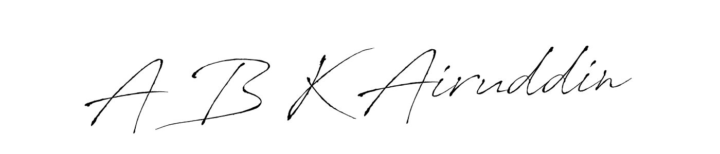 Make a short A B K Airuddin signature style. Manage your documents anywhere anytime using Antro_Vectra. Create and add eSignatures, submit forms, share and send files easily. A B K Airuddin signature style 6 images and pictures png