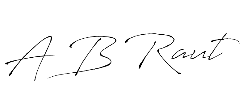 Create a beautiful signature design for name A B Raut. With this signature (Antro_Vectra) fonts, you can make a handwritten signature for free. A B Raut signature style 6 images and pictures png