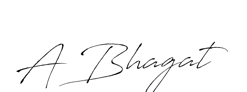 Make a beautiful signature design for name A Bhagat. With this signature (Antro_Vectra) style, you can create a handwritten signature for free. A Bhagat signature style 6 images and pictures png