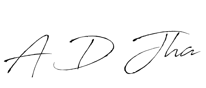 The best way (Antro_Vectra) to make a short signature is to pick only two or three words in your name. The name A D Jha include a total of six letters. For converting this name. A D Jha signature style 6 images and pictures png