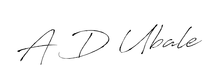 Also You can easily find your signature by using the search form. We will create A D Ubale name handwritten signature images for you free of cost using Antro_Vectra sign style. A D Ubale signature style 6 images and pictures png