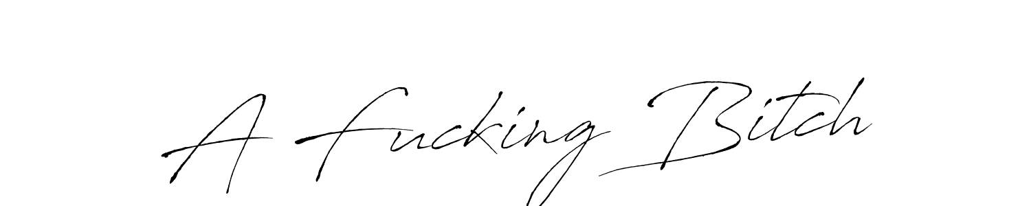 Use a signature maker to create a handwritten signature online. With this signature software, you can design (Antro_Vectra) your own signature for name A Fucking Bitch. A Fucking Bitch signature style 6 images and pictures png