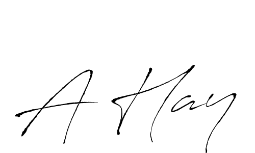 It looks lik you need a new signature style for name A Hay. Design unique handwritten (Antro_Vectra) signature with our free signature maker in just a few clicks. A Hay signature style 6 images and pictures png