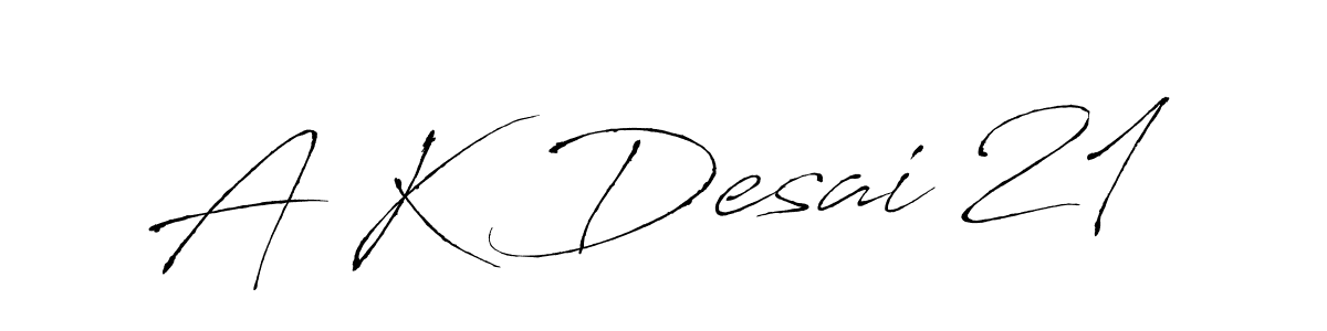 Check out images of Autograph of A K Desai 21 name. Actor A K Desai 21 Signature Style. Antro_Vectra is a professional sign style online. A K Desai 21 signature style 6 images and pictures png