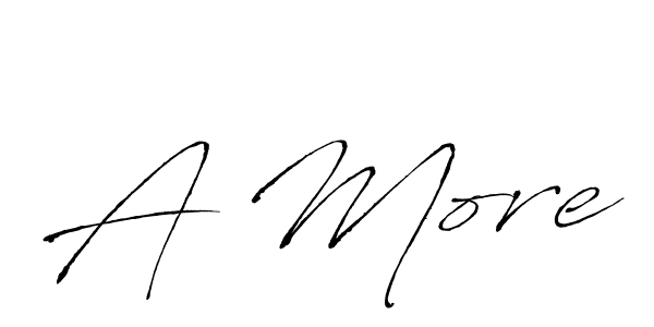 How to make A More name signature. Use Antro_Vectra style for creating short signs online. This is the latest handwritten sign. A More signature style 6 images and pictures png