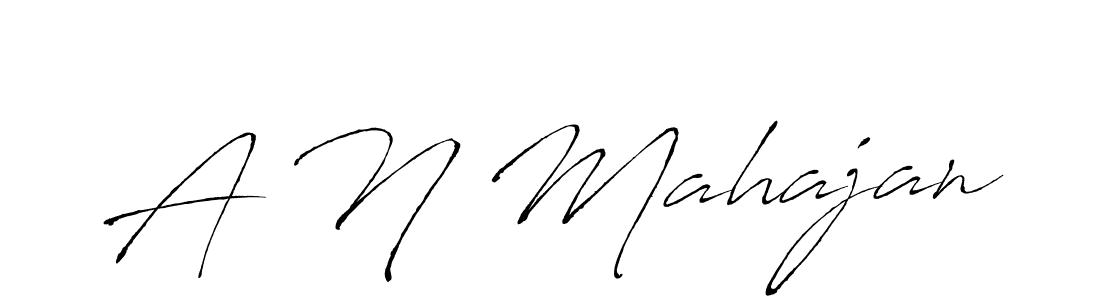 Use a signature maker to create a handwritten signature online. With this signature software, you can design (Antro_Vectra) your own signature for name A N Mahajan. A N Mahajan signature style 6 images and pictures png