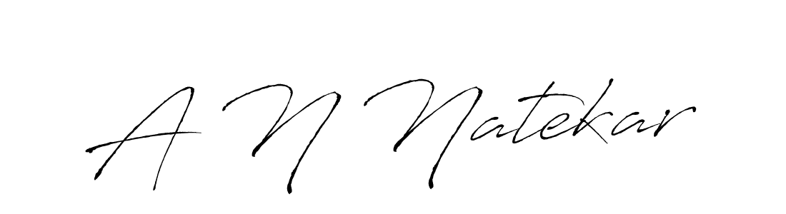 How to make A N Natekar signature? Antro_Vectra is a professional autograph style. Create handwritten signature for A N Natekar name. A N Natekar signature style 6 images and pictures png