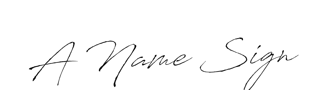 You should practise on your own different ways (Antro_Vectra) to write your name (A Name Sign) in signature. don't let someone else do it for you. A Name Sign signature style 6 images and pictures png