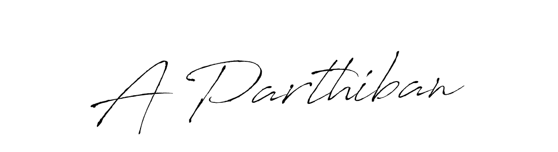 Create a beautiful signature design for name A Parthiban. With this signature (Antro_Vectra) fonts, you can make a handwritten signature for free. A Parthiban signature style 6 images and pictures png