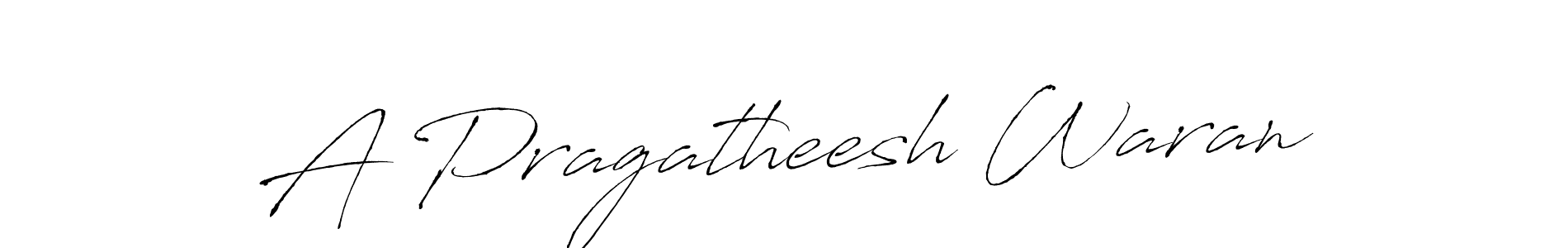 Also we have A Pragatheesh Waran name is the best signature style. Create professional handwritten signature collection using Antro_Vectra autograph style. A Pragatheesh Waran signature style 6 images and pictures png