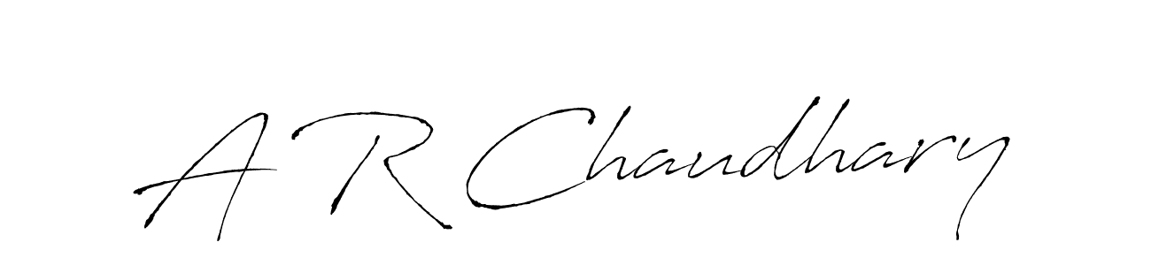 It looks lik you need a new signature style for name A R Chaudhary. Design unique handwritten (Antro_Vectra) signature with our free signature maker in just a few clicks. A R Chaudhary signature style 6 images and pictures png