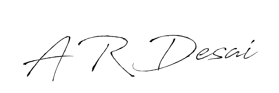 Design your own signature with our free online signature maker. With this signature software, you can create a handwritten (Antro_Vectra) signature for name A R Desai. A R Desai signature style 6 images and pictures png