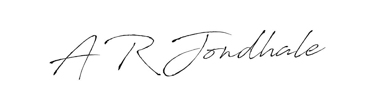 Create a beautiful signature design for name A R Jondhale. With this signature (Antro_Vectra) fonts, you can make a handwritten signature for free. A R Jondhale signature style 6 images and pictures png