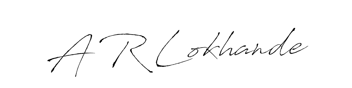 Create a beautiful signature design for name A R Lokhande. With this signature (Antro_Vectra) fonts, you can make a handwritten signature for free. A R Lokhande signature style 6 images and pictures png