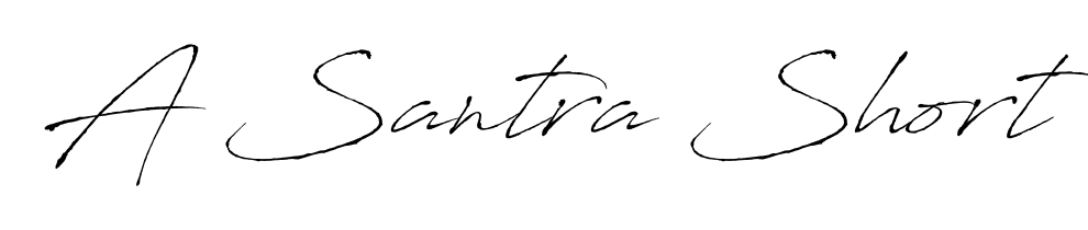 How to Draw A Santra Short signature style? Antro_Vectra is a latest design signature styles for name A Santra Short. A Santra Short signature style 6 images and pictures png