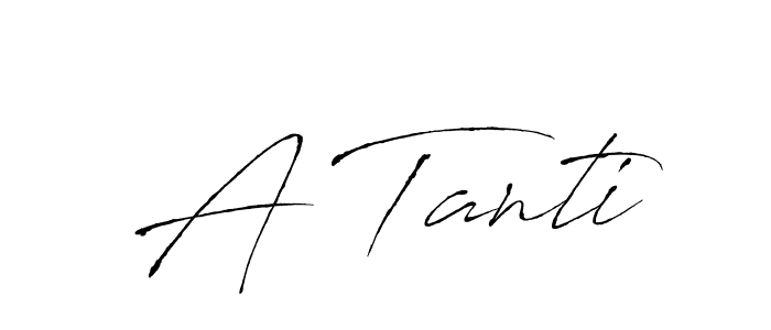 Create a beautiful signature design for name A Tanti. With this signature (Antro_Vectra) fonts, you can make a handwritten signature for free. A Tanti signature style 6 images and pictures png