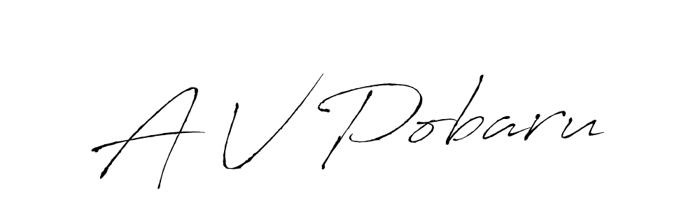 It looks lik you need a new signature style for name A V Pobaru. Design unique handwritten (Antro_Vectra) signature with our free signature maker in just a few clicks. A V Pobaru signature style 6 images and pictures png