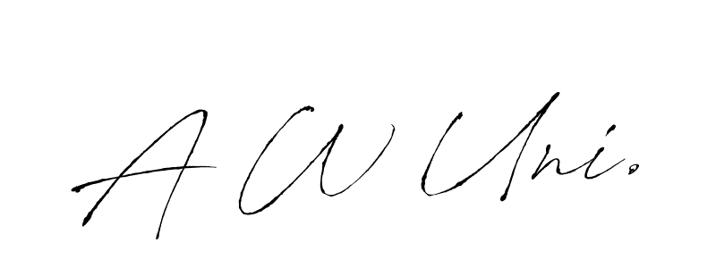 Make a beautiful signature design for name A W Uni.. Use this online signature maker to create a handwritten signature for free. A W Uni. signature style 6 images and pictures png