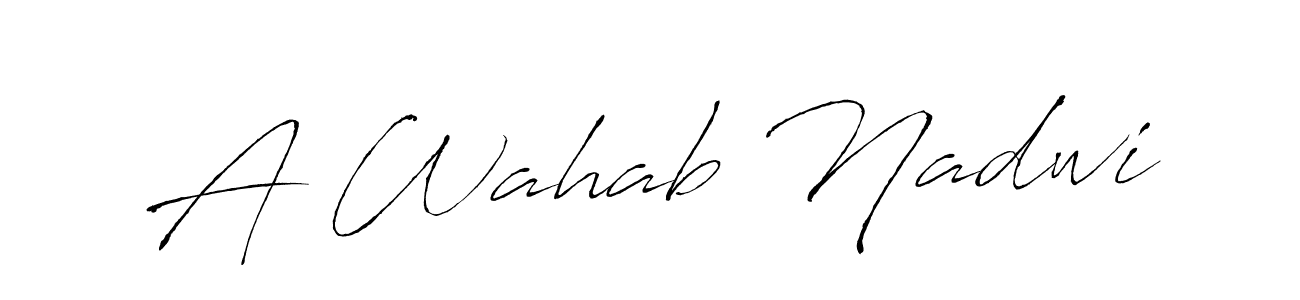 Also You can easily find your signature by using the search form. We will create A Wahab Nadwi name handwritten signature images for you free of cost using Antro_Vectra sign style. A Wahab Nadwi signature style 6 images and pictures png
