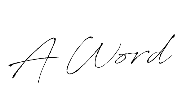 Similarly Antro_Vectra is the best handwritten signature design. Signature creator online .You can use it as an online autograph creator for name A Word. A Word signature style 6 images and pictures png