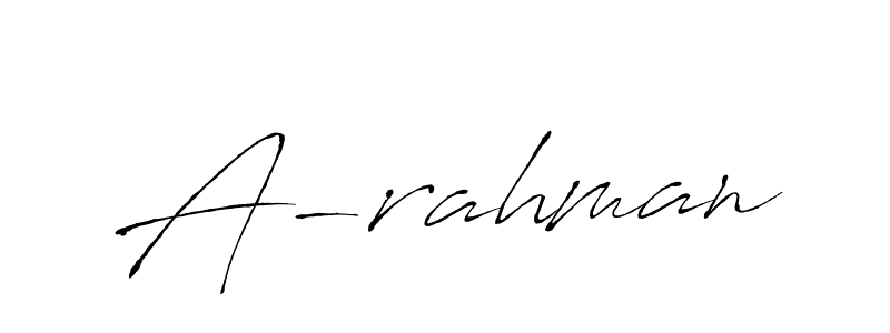 A-rahman stylish signature style. Best Handwritten Sign (Antro_Vectra) for my name. Handwritten Signature Collection Ideas for my name A-rahman. A-rahman signature style 6 images and pictures png