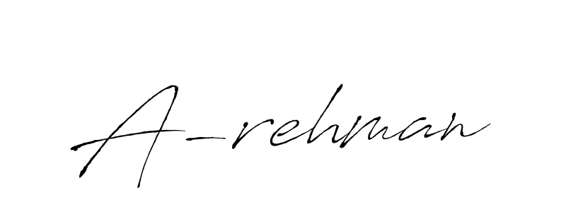 How to make A-rehman name signature. Use Antro_Vectra style for creating short signs online. This is the latest handwritten sign. A-rehman signature style 6 images and pictures png