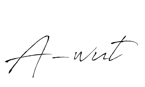 A-wut stylish signature style. Best Handwritten Sign (Antro_Vectra) for my name. Handwritten Signature Collection Ideas for my name A-wut. A-wut signature style 6 images and pictures png