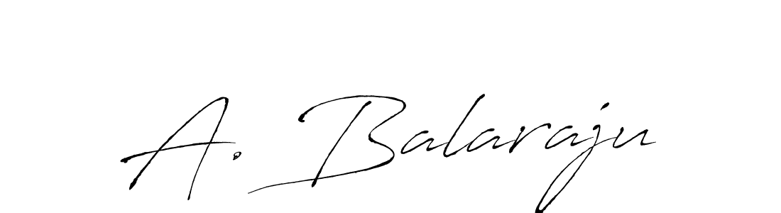 How to make A. Balaraju signature? Antro_Vectra is a professional autograph style. Create handwritten signature for A. Balaraju name. A. Balaraju signature style 6 images and pictures png