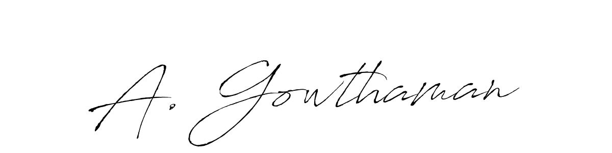 You should practise on your own different ways (Antro_Vectra) to write your name (A. Gowthaman) in signature. don't let someone else do it for you. A. Gowthaman signature style 6 images and pictures png