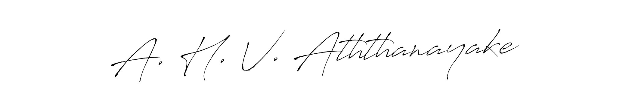 Antro_Vectra is a professional signature style that is perfect for those who want to add a touch of class to their signature. It is also a great choice for those who want to make their signature more unique. Get A. H. V. Aththanayake name to fancy signature for free. A. H. V. Aththanayake signature style 6 images and pictures png