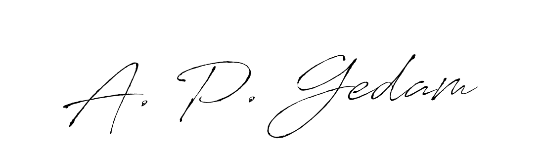 This is the best signature style for the A. P. Gedam name. Also you like these signature font (Antro_Vectra). Mix name signature. A. P. Gedam signature style 6 images and pictures png