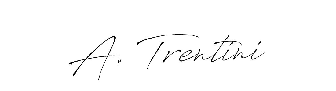 Create a beautiful signature design for name A. Trentini. With this signature (Antro_Vectra) fonts, you can make a handwritten signature for free. A. Trentini signature style 6 images and pictures png