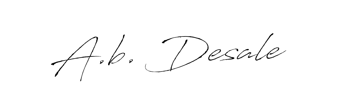 Make a beautiful signature design for name A.b. Desale. With this signature (Antro_Vectra) style, you can create a handwritten signature for free. A.b. Desale signature style 6 images and pictures png