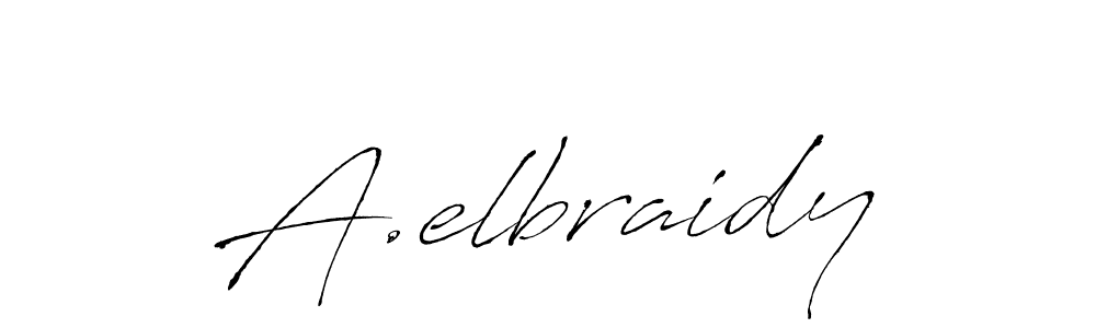 You should practise on your own different ways (Antro_Vectra) to write your name (A.elbraidy) in signature. don't let someone else do it for you. A.elbraidy signature style 6 images and pictures png