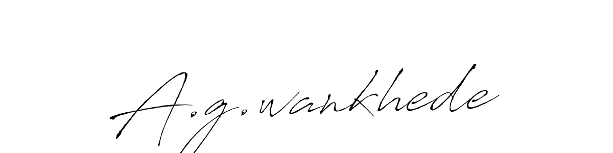 A.g.wankhede stylish signature style. Best Handwritten Sign (Antro_Vectra) for my name. Handwritten Signature Collection Ideas for my name A.g.wankhede. A.g.wankhede signature style 6 images and pictures png