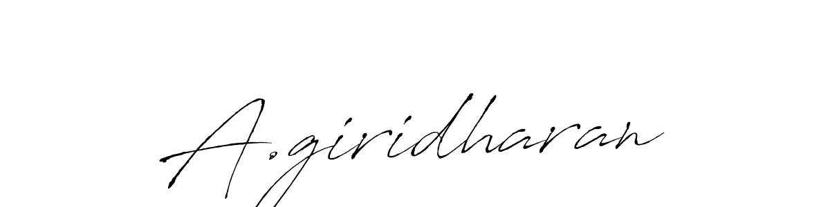 Create a beautiful signature design for name A.giridharan. With this signature (Antro_Vectra) fonts, you can make a handwritten signature for free. A.giridharan signature style 6 images and pictures png