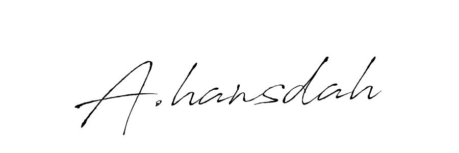 This is the best signature style for the A.hansdah name. Also you like these signature font (Antro_Vectra). Mix name signature. A.hansdah signature style 6 images and pictures png