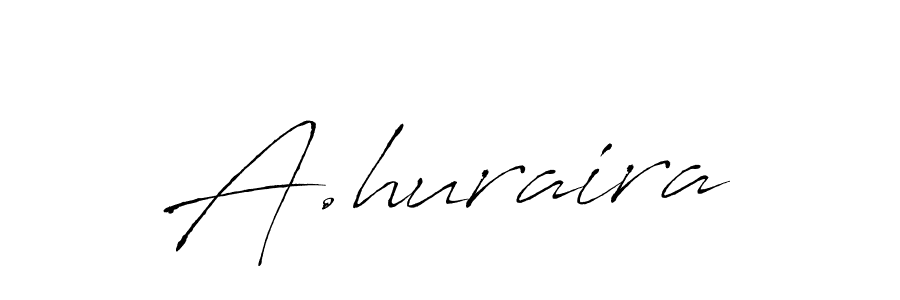 Antro_Vectra is a professional signature style that is perfect for those who want to add a touch of class to their signature. It is also a great choice for those who want to make their signature more unique. Get A.huraira name to fancy signature for free. A.huraira signature style 6 images and pictures png